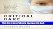 [PDF] Critical Care: A New Nurse Faces Death, Life, and Everything in Between Popular Colection