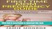 [PDF] First Time Mom Pregnancy Guide: How To Be A Good Mother When You re Expecting (being a mom,