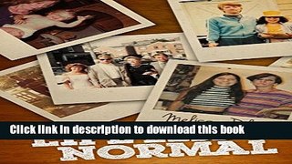 [Popular Books] A Life Less Normal Full Online