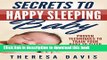 [Popular Books] Secrets To Happy Sleeping Baby: Proven Techniques To Train Your Baby To Sleep