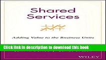 [Download] Shared Services: Adding Value to the Business Units Kindle Free