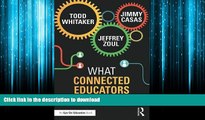 READ THE NEW BOOK What Connected Educators Do Differently READ EBOOK