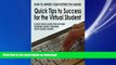 FAVORIT BOOK How to Impress Your Instructor Online: Quick Tips to Success for the Virtual Student