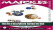 [Read PDF] Marbles: Identification and Price Guide Ebook Free