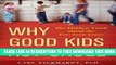 Collection Book Why Good Kids Act Cruel: The Hidden Truth about the Pre-Teen Years