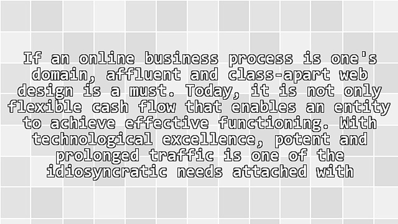 A Proficient Web Design Is a Must to Achieve Splendid Success