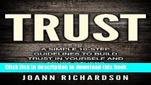 [Popular Books] TRUST: Trust Yourself and Trust Others, A Simple 10-step Guidelines (FREE BONUS