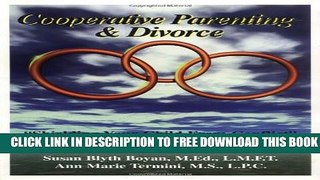 Collection Book Cooperative Parenting and Divorce: Shielding Your Child From Conflict