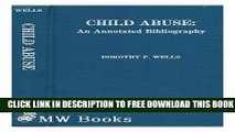 Collection Book Child Abuse: An Annotated Bibliography