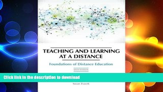 FAVORIT BOOK Teaching and Learning at a Distance: Foundations of Distance Education, 6th Edition