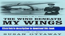 [Download] The Wind Beneath My Wings Hardcover Free