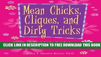 Collection Book Mean Chicks, Cliques, And Dirty Tricks: A Real Girl s Guide to Getting Through the