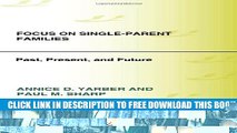 Collection Book Focus on Single-Parent Families: Past, Present, and Future