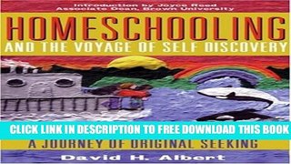 New Book Homeschooling and the Voyage of Self-Discovery: A Journey of Original Seeking