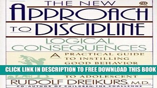 New Book The New Approach to Discipline:  Logical Consequences