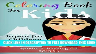 Collection Book Coloring Book For Kids: Japan for Children