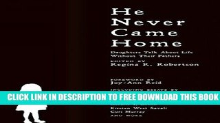 New Book He Never Came Home: Daughters Talk About Life Without Their Fathers