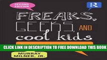 New Book Freaks, Geeks, and Cool Kids: Teenagers in an Era of Consumerism, Standardized Tests, and