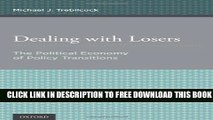 New Book Dealing with Losers: The Political Economy of Policy Transitions