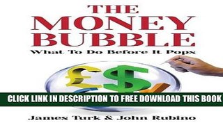 Collection Book The Money Bubble: What to Do Before It Pops