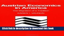 Collection Book Austrian Economics in America: The Migration of a Tradition