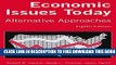 Collection Book Economic Issues Today: Alternative Approaches: Alternative Approaches
