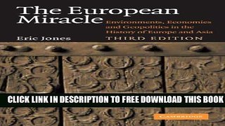 Collection Book The European Miracle: Environments, Economies and Geopolitics in the History of