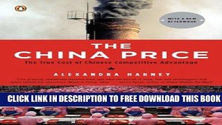 Collection Book The China Price: The True Cost of Chinese Competitive Advantage