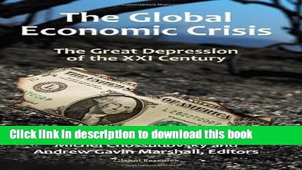 Collection Book The Global Economic Crisis: The Great Depression of the XXI Century