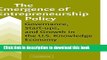 New Book The Emergence of Entrepreneurship Policy: Governance, Start-Ups, and Growth in the U.S.