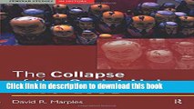 New Book The Collapse of the Soviet Union, 1985-1991