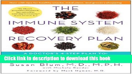[PDF] The Immune System Recovery Plan: A Doctor s 4-Step Program to Treat Autoimmune Disease