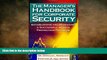 READ book  The Manager s Handbook for Corporate Security: Establishing and Managing a Successful