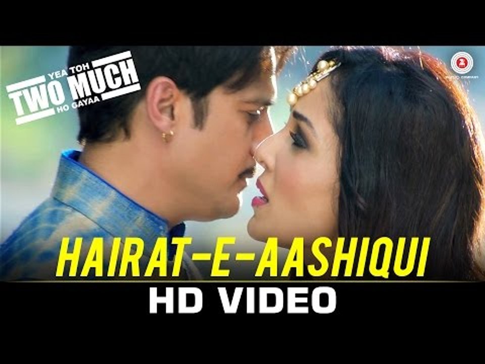 Hairat-e-aashiqui - Yea Toh Two Much Ho Gayaa -Jimmy Shergill, Pooja Chopra - Javed Ali, Aakanksha S