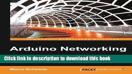 [Read PDF] Arduino Networking Ebook Online