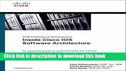 [Read PDF] Inside Cisco IOS Software Architecture (CCIE Professional Development) Download Online