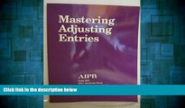 READ FREE FULL  Mastering Adjusting Entries (Professional Bookkeeping Certification)  Download