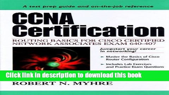 [Read PDF] CCNA Certification: Routing Basics for Cisco Certified Network Associates Download Online