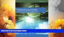 Must Have  Construction Accounting   Financial Management (3rd Edition)  READ Ebook Full Ebook Free