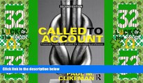 Big Deals  Called to Account: Financial Frauds that Shaped the Accounting Profession  Best Seller