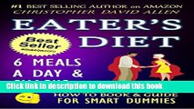 [PDF] EATER S DIET - 6 MEALS A DAY   SNACKS - 2016 EDITON (Weight Loss, Lose Weight, Burn Fat,