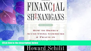 Big Deals  Financial Shenanigans: How to Detect Accounting Gimmicks   Fraud in Financial Reports,