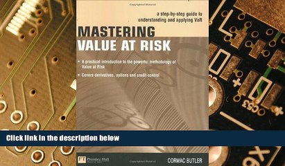 Must Have  Mastering Value Risk: A step-by-step guide to understanding   applying VAR  READ Ebook