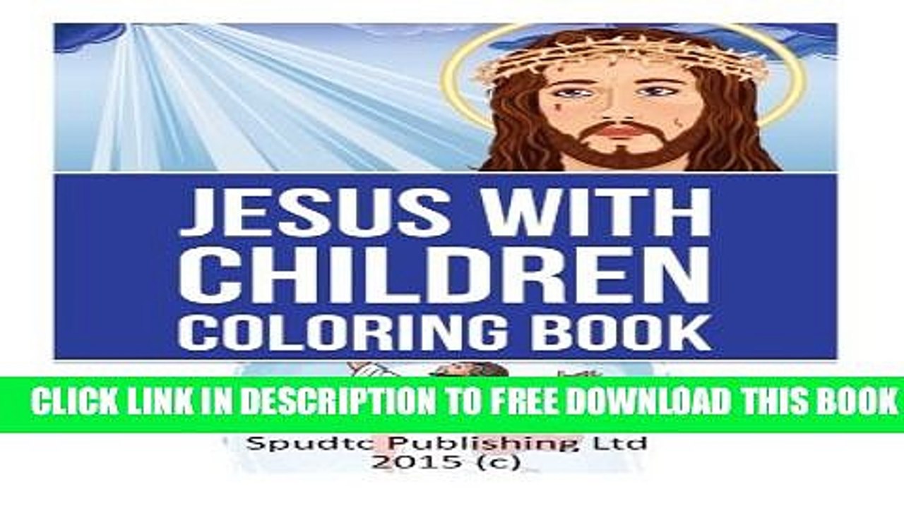 Download] Jesus with Children Coloring Book Hardcover Online