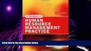 READ FREE FULL  A Handbook of Human Resource Management Practice 10th Edition  Download PDF