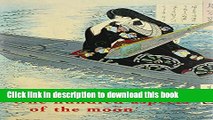 [PDF] Yoshitoshi s One Hundred Aspects of the Moon Popular Online