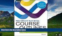 Must Have  Wiley CPAexcel Exam Review: Course Outlines - Financial Accounting and Reporting (Part