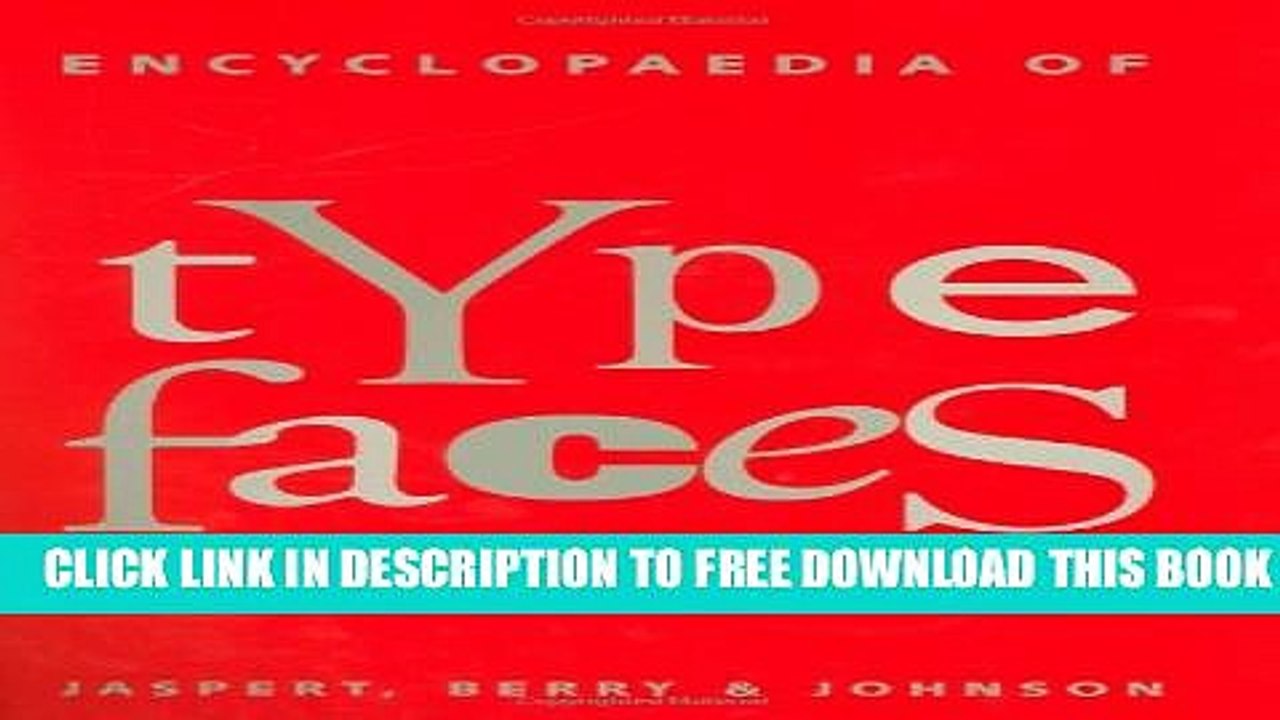 [PDF] Encyclopaedia of Typefaces, Fifth Edition Popular Online