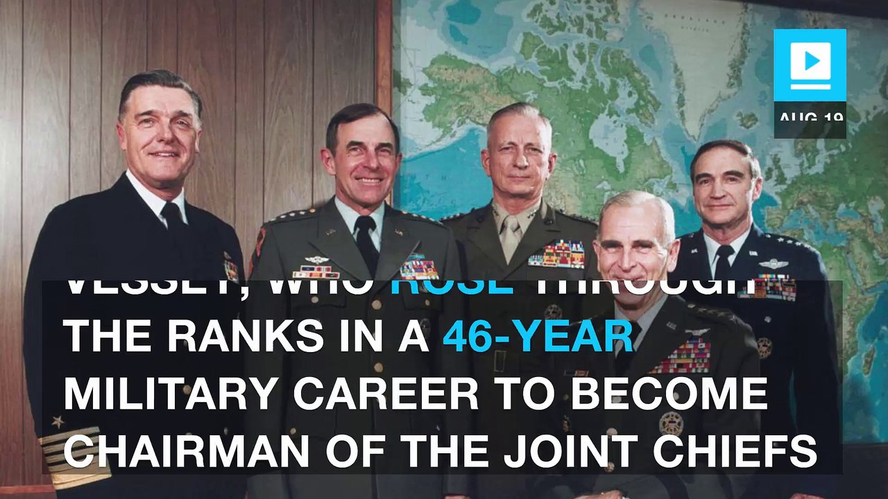 Former chairman of Joint Chiefs of Staff Gen. John Vessey dies at 94