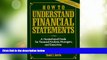 Big Deals  How to Understand Financial Statements: A Nontechnical Guide for Financial Analysts,